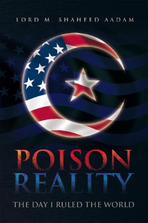 Cover of the book Poison Reality by Miss Asondra StarN'air