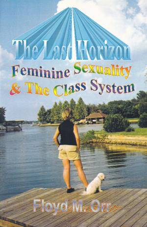 Book cover of The Last Horizon: Feminine Sexuality & The Class System