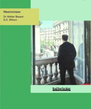 Cover of the book Westminister : The Fascination of London by B. M. Bower