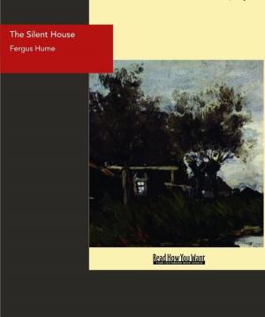 Cover of the book The Silent House by Bret Harte