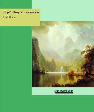 Cover of the book Capt'n Davy's Honeymoon by Emerson Hough