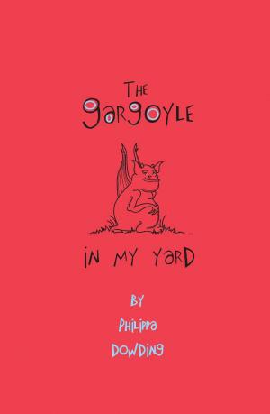 Cover of the book The Gargoyle in My Yard by Ron Brown