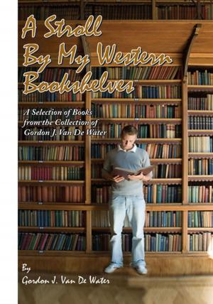 bigCover of the book A Stroll by My Western Bookshelves by 
