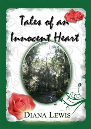 Cover of the book Tales of an Innocent Heart by Jeffrey A. Roosa