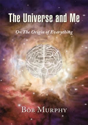 Cover of the book The Universe and Me by Laura, Ruth Martin