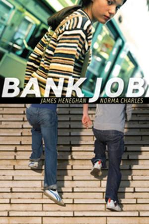 Cover of the book Bank Job by Eric Walters