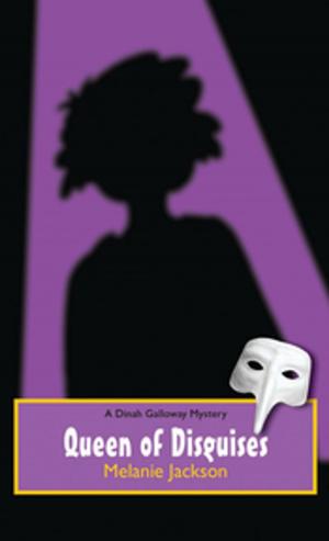 Cover of the book Queen of Disguises by Andrea Spalding