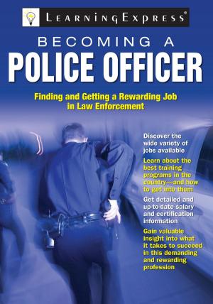 Cover of the book Becoming a Police Officer by LearningExpress