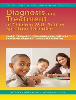 bigCover of the book Diagnosis and Treatment of Children With Autism Spectrum Disorders by 