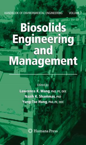 Cover of the book Biosolids Engineering and Management by Jean M. Bruch, Nathaniel Treister