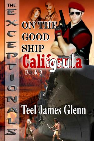 Cover of the book On the Good Ship Caligula by Pauline Holyoak