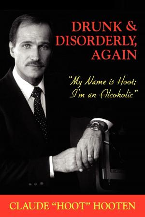 Cover of the book Drunk & Disorderly, Again by Laura Diehl