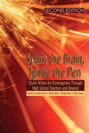 Cover of the book Spark the Brain, Ignite the Pen (SECOND EDITION) by Milton Leontiades