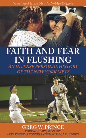 Cover of the book Faith and Fear in Flushing by Bob Flowerdew
