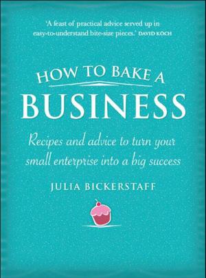 Book cover of How To Bake A Business