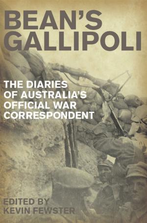 Cover of the book Bean's Gallipoli by Peter Corris