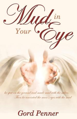 Cover of the book Mud In Your Eye by Cy Mersereau
