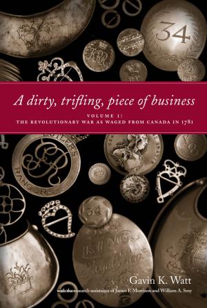Cover of the book A Dirty, Trifling Piece of Business by Doug Lennox