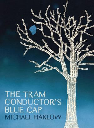Cover of the book The Tram Conductor's Blue Cap by Aria Cusano