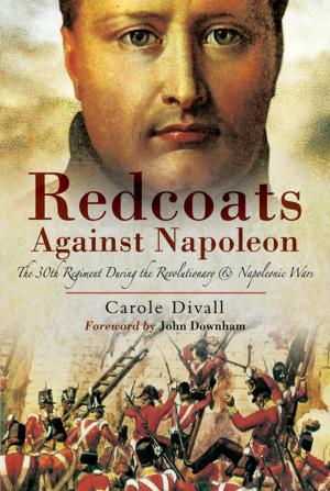 Cover of the book Redcoats Against Napoleon by Francisco Martín Moreno