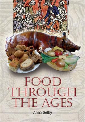 Book cover of Food Through the Ages