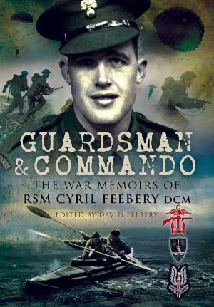 Cover of the book Guardsman and Commando by A J Smithers