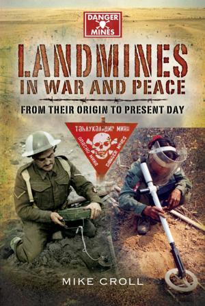 Cover of the book Landmines in War and Peace by Shelford bidwell