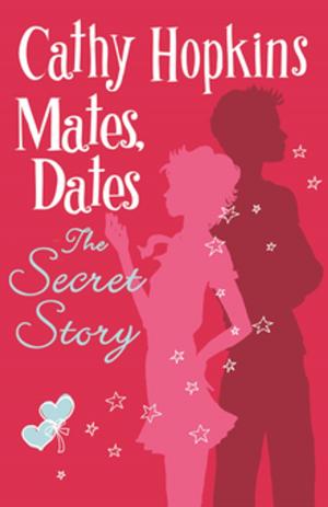 Book cover of Mates, Dates and The Secret Story