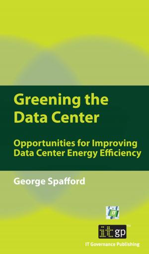 Cover of the book Greening the Data Center by Lee Newcombe