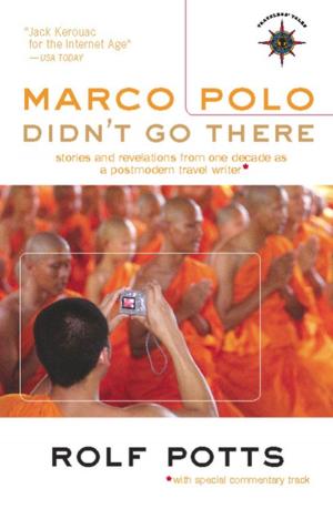 Cover of the book Marco Polo Didn't Go There by Enzo Silvestri