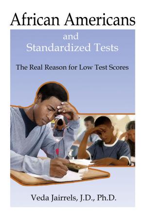 Cover of the book African Americans and Standardized Tests by Dr. Jawanza Kunjufu