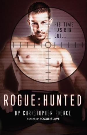Cover of the book ROGUE:HUNTED (The Second Book of Rogue) by Charlie Piersol