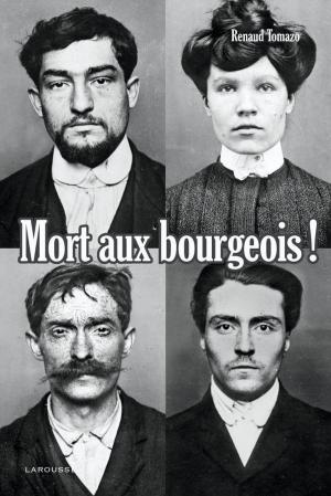 Cover of the book Mort aux bourgeois ! Nouvelle édition by Jean de La Fontaine