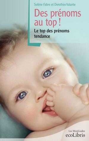 Cover of the book Des prénoms au top by Sébastien Salbayre