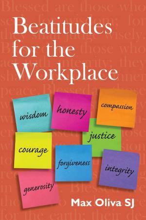 Cover of the book Beatitudes for the Workplace by Les Miller