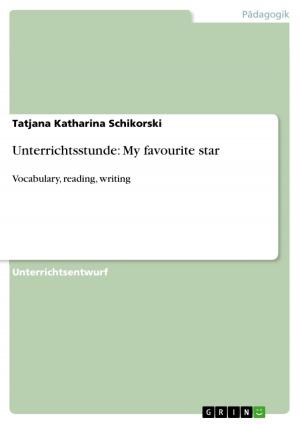 Cover of the book Unterrichtsstunde: My favourite star by Cornelia Endres