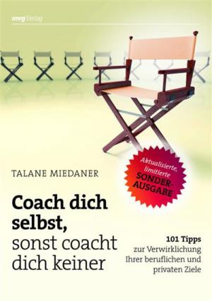 Cover of the book Coach dich selbst, sonst coacht dich keiner SONDERAUSGABE by Wayne Sotile