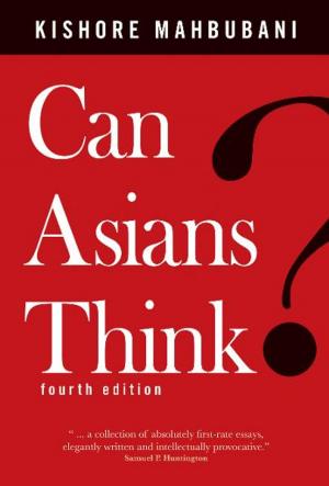 Cover of the book Can Asians Think? by Catherine Lim