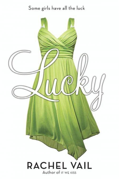 Cover of the book Lucky by Rachel Vail, HarperTeen