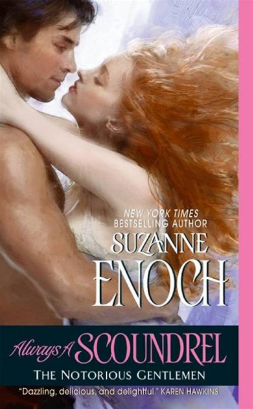 Cover of the book Always a Scoundrel by Suzanne Enoch, HarperCollins e-books