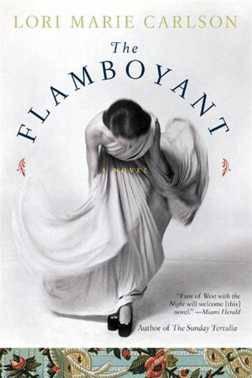 Cover of the book The Flamboyant by Lori Marie Carlson, HarperCollins e-books