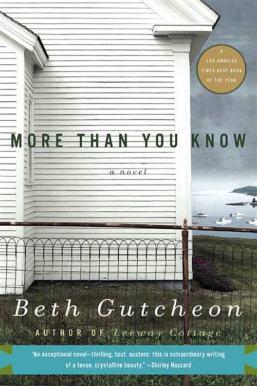 Cover of the book More Than You Know by Beth Gutcheon, HarperCollins e-books