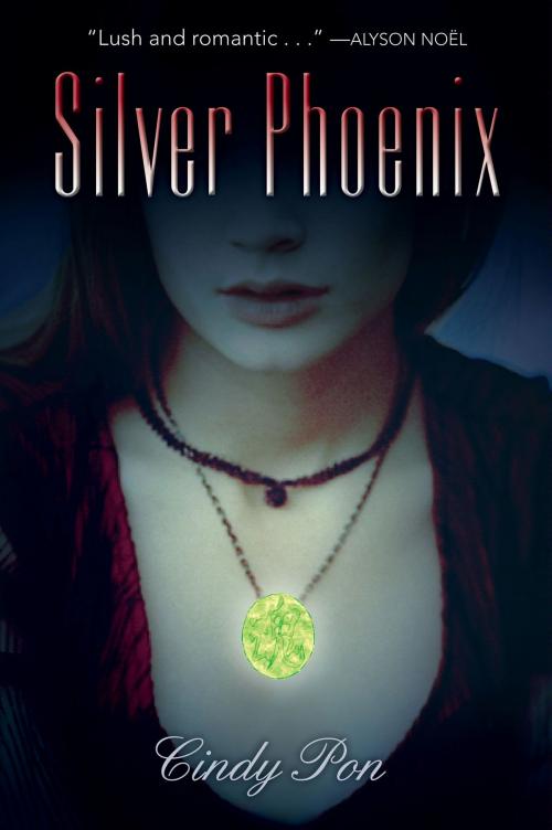 Cover of the book Silver Phoenix by Cindy Pon, Greenwillow Books