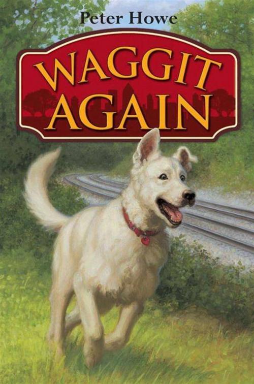 Cover of the book Waggit Again by Peter Howe, HarperCollins