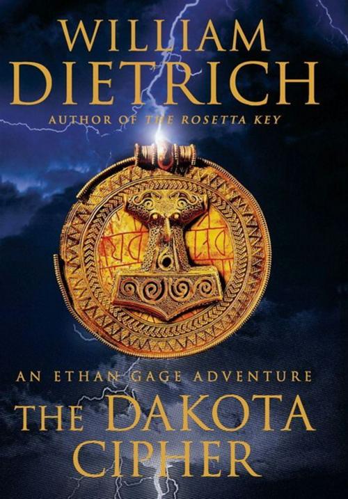 Cover of the book The Dakota Cipher by William Dietrich, HarperCollins e-books