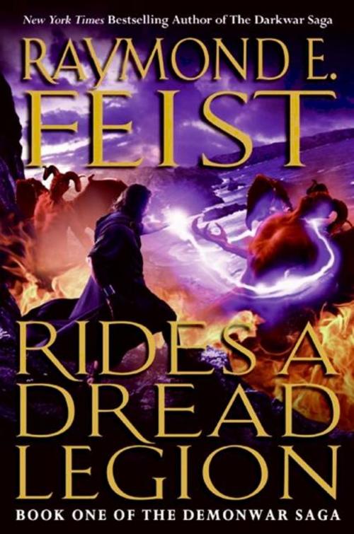 Cover of the book Rides a Dread Legion by Raymond E Feist, HarperCollins e-books