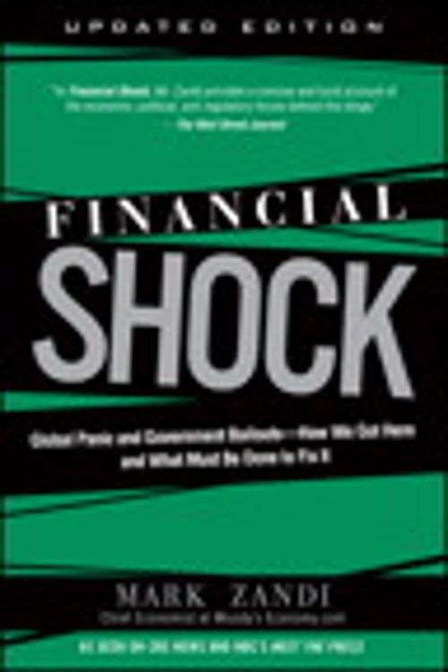 Cover of the book Financial Shock (Updated Edition), (Paperback) by Mark Zandi, Pearson Education