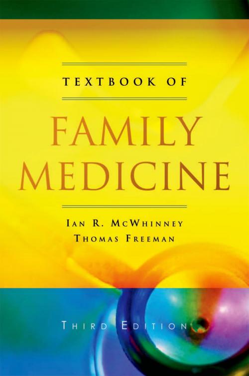 Cover of the book Textbook of Family Medicine by Ian R McWhinney, Thomas Freeman, Oxford University Press