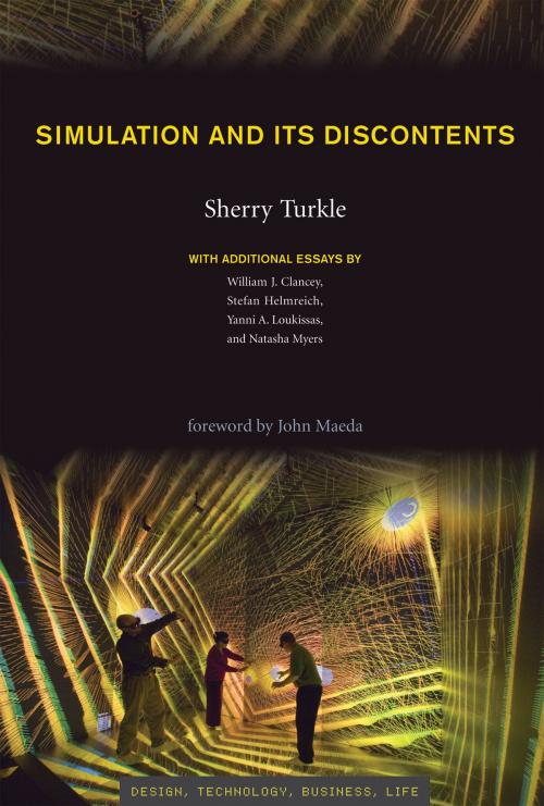 Cover of the book Simulation and Its Discontents by Sherry Turkle, William J. Clancey, Stefan Helmreich, Natasha Myers, Yanni Alexander Loukissas, The MIT Press