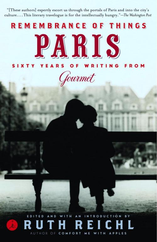 Cover of the book Remembrance of Things Paris by Gourmet Magazine Editors, Random House Publishing Group